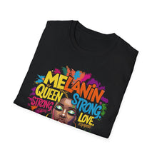 Load image into Gallery viewer, Melanin Queen Unisex Softstyle T-Shirt - Strong & Proud Design