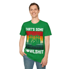 Load image into Gallery viewer, That's Some Bowlshit