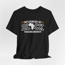 Load image into Gallery viewer, Influenced by Block Unisex Jersey Tee - Celebrate History and Culture