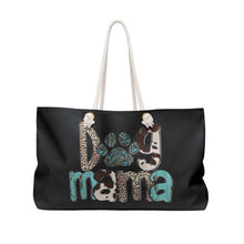 Load image into Gallery viewer, Weekender Bag - Dog Mama