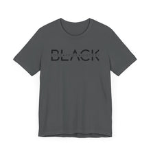 Load image into Gallery viewer, Unisex Jersey Tee - Black Love Pride History Shirt
