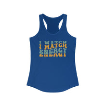 Load image into Gallery viewer, Match Energy