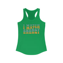 Load image into Gallery viewer, Match Energy