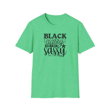 Load image into Gallery viewer, Black & Sassy