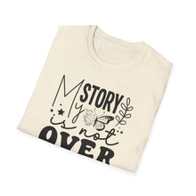 Load image into Gallery viewer, My Story is not Over