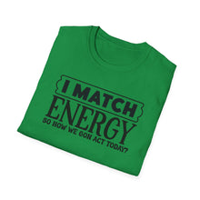 Load image into Gallery viewer, Match Energy