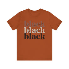Load image into Gallery viewer, Empowering Black History Tee - Unisex Short Sleeve T-Shirt