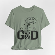 Load image into Gallery viewer, God is Good
