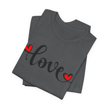 Load image into Gallery viewer, Love Graphic Unisex Short Sleeve Tee - Perfect for Valentine's Day and Everyday Wear