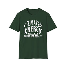 Load image into Gallery viewer, Match Energy