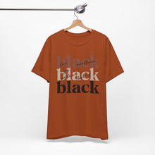 Load image into Gallery viewer, Empowering Black History Tee - Unisex Short Sleeve T-Shirt