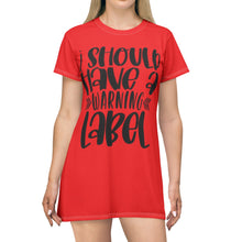 Load image into Gallery viewer, T-Shirt Dress (AOP) - Warning