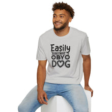 Load image into Gallery viewer, Easily Distracted by Dogs