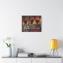 Load image into Gallery viewer, "We Tried, Now We Watch" Inspirational Canvas Art