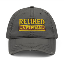 Load image into Gallery viewer, Retired Veteran Embroidered Distressed Baseball Cap