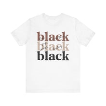 Load image into Gallery viewer, Empowering Black History Tee - Unisex Short Sleeve T-Shirt
