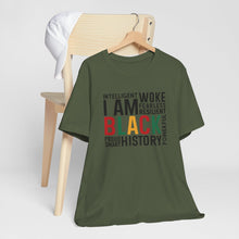 Load image into Gallery viewer, Empowering Black History Unisex Tee - WOKE, INTELLIGENT, RESILIENT