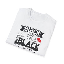 Load image into Gallery viewer, Black is the new Black