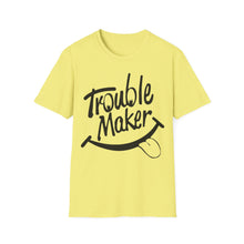 Load image into Gallery viewer, Trouble Maker
