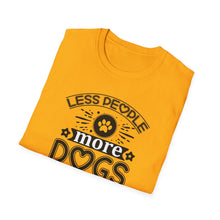Load image into Gallery viewer, Less People More Dogs