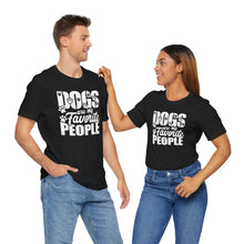 Load image into Gallery viewer, Dogs Are My Favorite People Unisex Jersey Tee