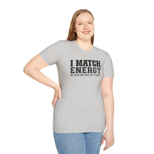 Load image into Gallery viewer, Match Energy