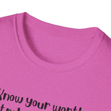 Load image into Gallery viewer, Unisex Softstyle T-Shirt - Know