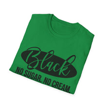 Load image into Gallery viewer, Black, No sugar No cream