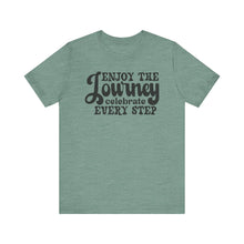 Load image into Gallery viewer, Motivational Journey Tee - Celebrate Every Step Unisex Jersey Shirt
