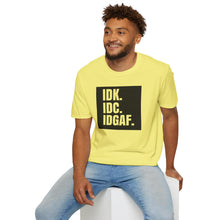 Load image into Gallery viewer, IDK