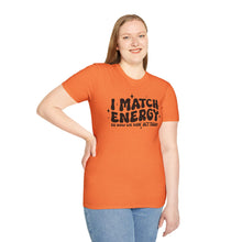 Load image into Gallery viewer, Match Energy
