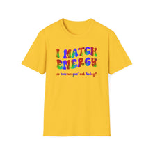 Load image into Gallery viewer, Match Energy