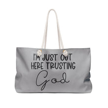 Load image into Gallery viewer, Trusting God Weekender Bag