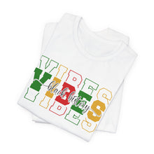 Load image into Gallery viewer, Unisex Black History Vibe Tee