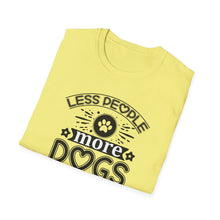 Load image into Gallery viewer, Less People More Dogs