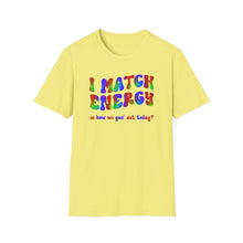 Load image into Gallery viewer, Match Energy