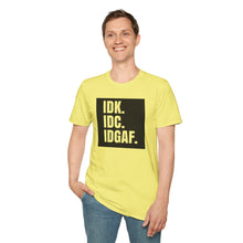 Load image into Gallery viewer, IDK