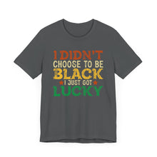 Load image into Gallery viewer, Lucky Choice Unisex Tee - Celebrate Diversity and Heritage