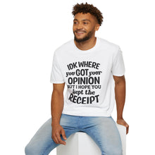 Load image into Gallery viewer, Opinion vs Receipt