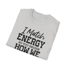 Load image into Gallery viewer, Match Energy