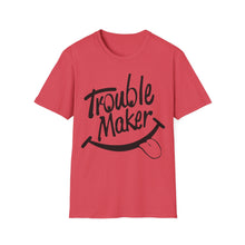 Load image into Gallery viewer, Trouble Maker