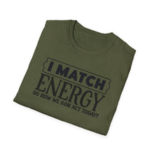 Load image into Gallery viewer, Match Energy