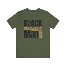 Load image into Gallery viewer, Empowering Unisex Jersey Tee - "I Am BLACK Man: Powerful Leader, Intelligent, Ambitious, Blessed"