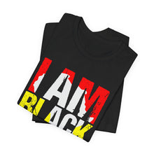 Load image into Gallery viewer, I AM BLACK HISTORY Unisex Jersey Tee - Celebrate Culture and Heritage