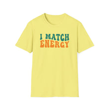 Load image into Gallery viewer, Match Energy