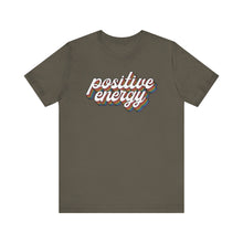 Load image into Gallery viewer, Positive Energy Unisex Jersey Tee - Feel Good Fashion