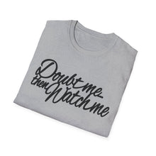 Load image into Gallery viewer, Watch Me