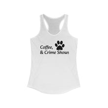 Load image into Gallery viewer, Coffee, Dogs, & Crime Shows