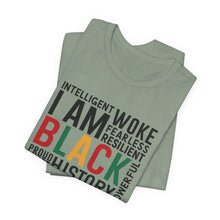 Load image into Gallery viewer, Empowering Black History Unisex Tee - WOKE, INTELLIGENT, RESILIENT