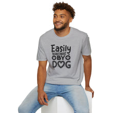 Load image into Gallery viewer, Easily Distracted by Dogs